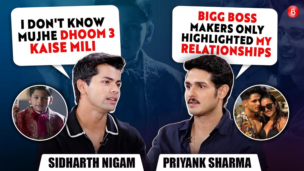 Siddharth, Sumedh & Priyank Unfiltered: Hai Junoon, Dreams, Bigg Boss & Working with Salman-Aamir