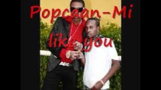 Popcaan-mi like you