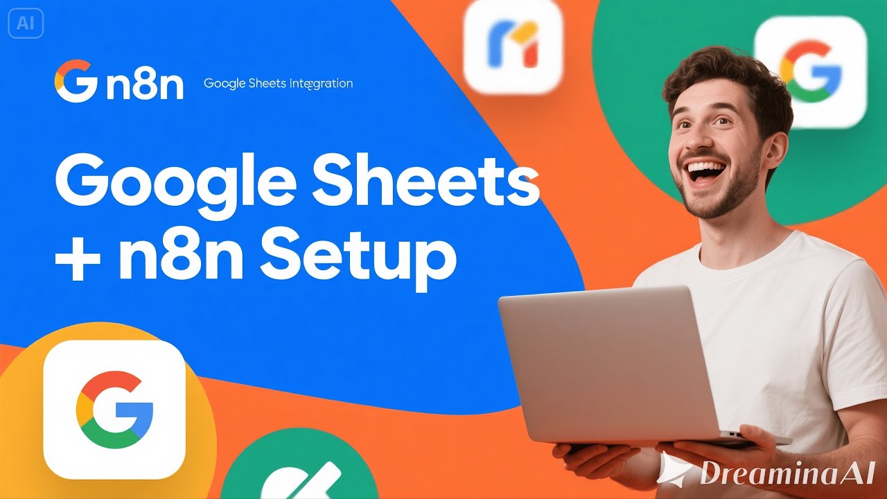How to Connect Google Sheets with n8n (Cloud & Local) | Complete ...