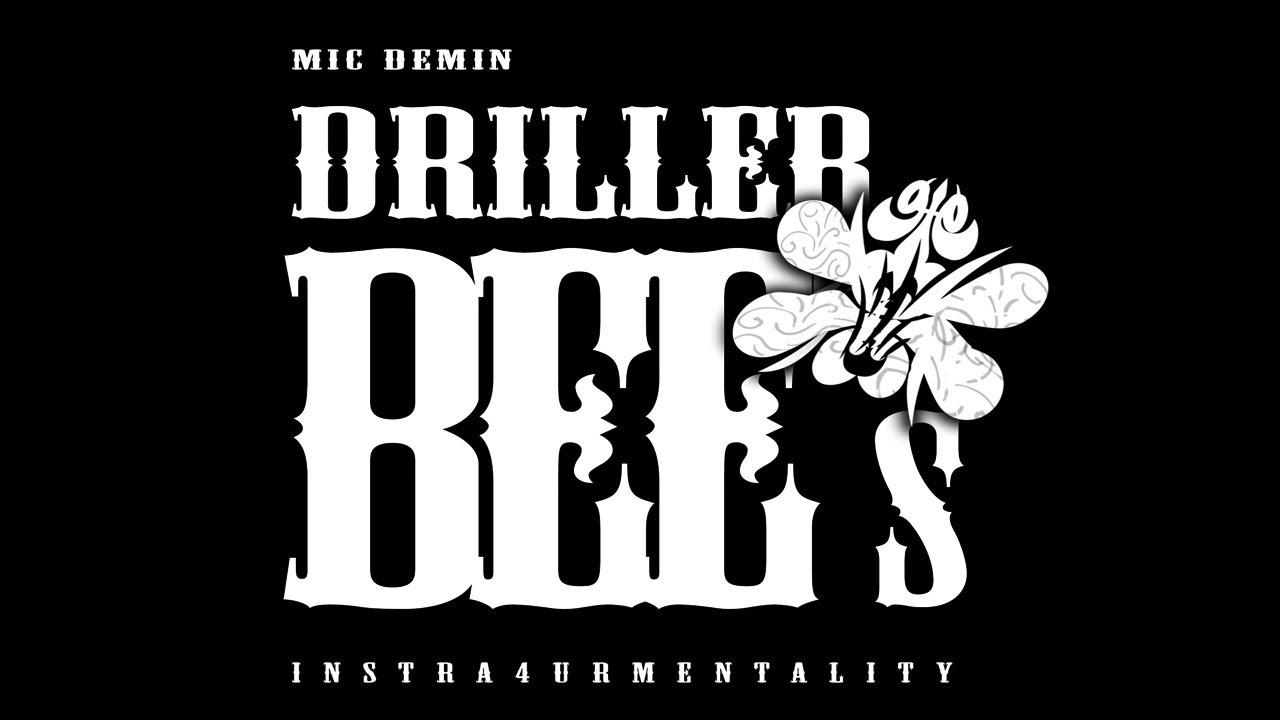Mic Demin Instra4urMentality (Driller Bees) Bonus Track
