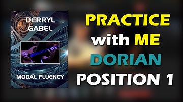 Modal Fluency | Chapter 9 - Dorian Position One