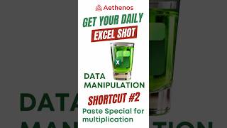 Get your daily Excel Shot: Data Manipulation Keyboard Shortcut #2 - Paste Special for multiplication