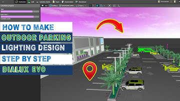 HOW TO MAKE OUTDOOR PARKING LIGHTING DESIGN STEP BY STEP DIALUX EVO