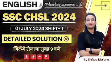 SSC CHSL 2024 | 01 July 2024 Shift-1 Detailed Solution | By Shilpa Ma