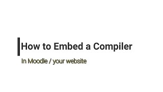[Malayalam]  How to embed a compiler to your Moodle website (C, Python, Java, HTML, Ruby, R etc)
