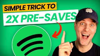 I DOUBLED My Spotify Pre-Saves With This EASY Trick