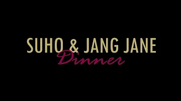 Suho & Jang Jane - Dinner [Türkçe Altyazılı]