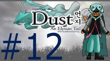 Dust: An Elysian Tail - Part 12 - Into the Depths
