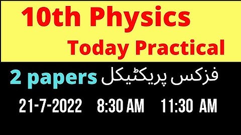 10th physics practical group 13 group 14, today practical physics class 10