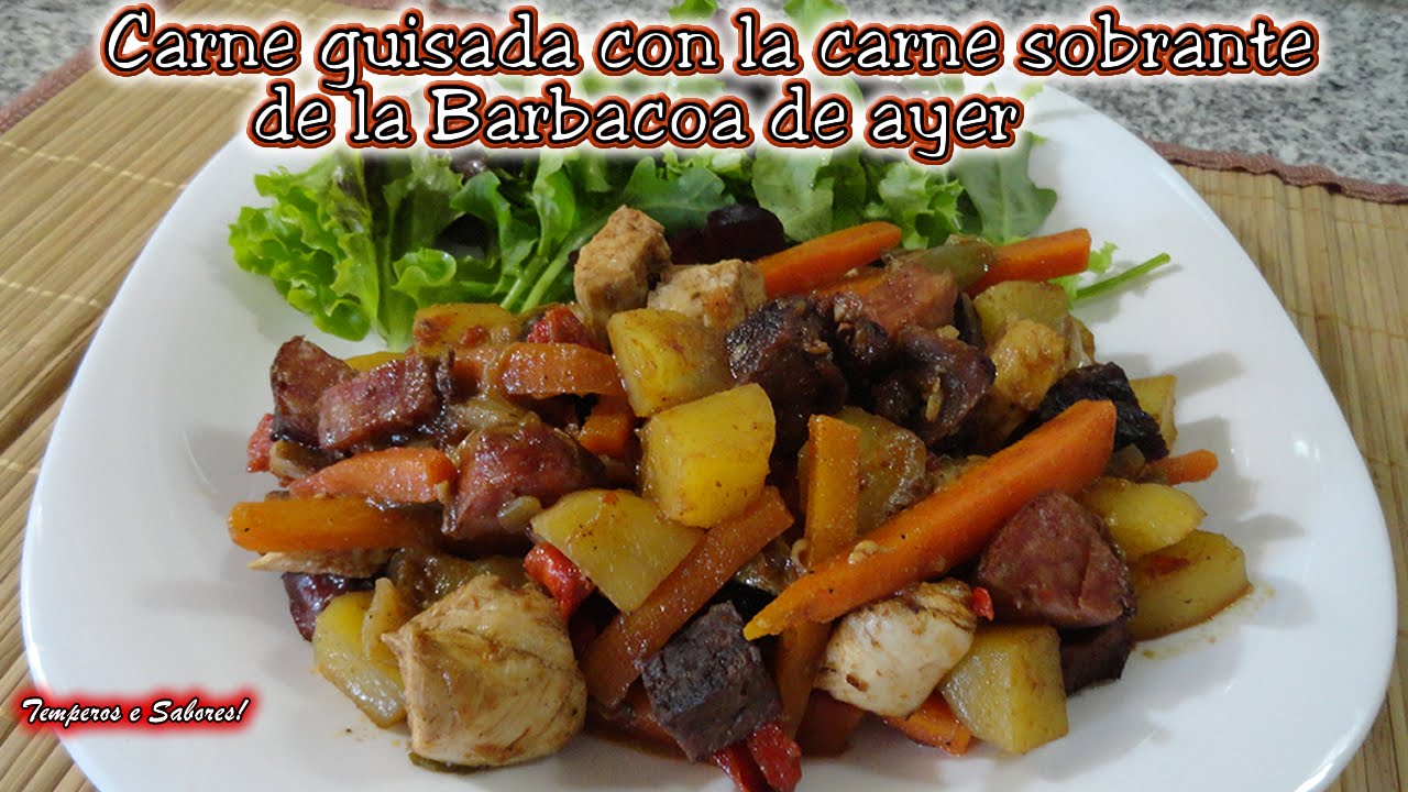 CARNE GUISADA con la carne sobrante de la Barbacoa de ayer