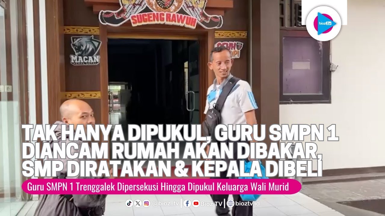 Tak Hanya Dipukul, Guru SMPN 1 Trenggalek Diancam Rumah Akan Dibakar, SMP Diratakan & Kepala Dibeli