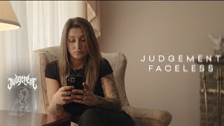 Judgement - FACELESS (Official Video)