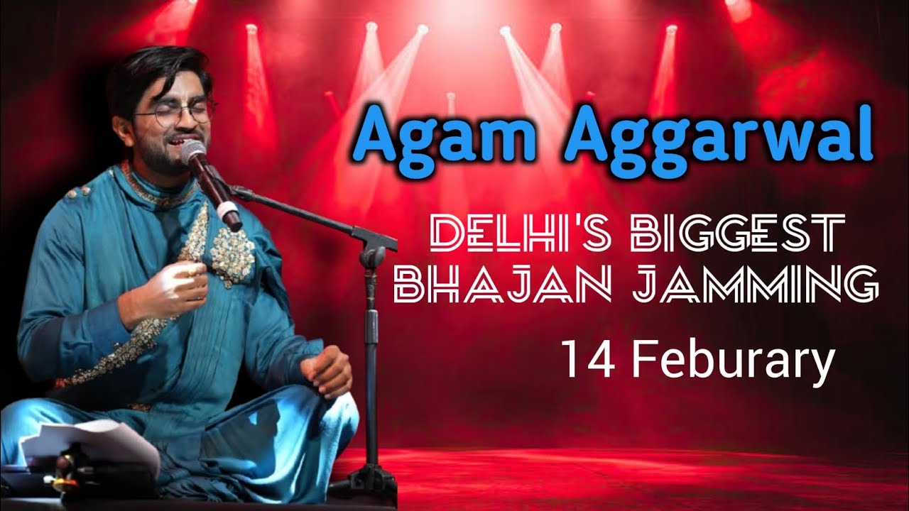 Agam Aggarwal Bhajan Jamming Delhi | Agam Aggarwal Delhi concert | Prem Dhwani Bharat Mandapam Delhi