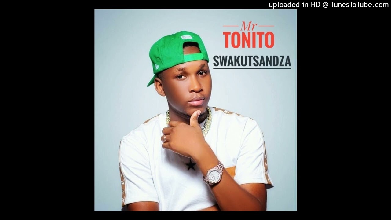 Mr Tonito - Swakutsandza nkato - YouTube