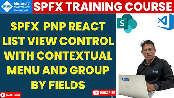 SPFx PnP React ListView control with Contextual Menu and Group by Fields