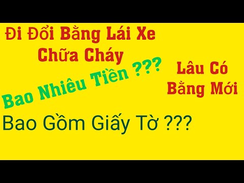 Video Đi Đổi Bằng C Lái Xe Cứu Hỏa. Mất Bao Nhiêu tiền ? Bao... - YouTube
