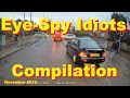 Eyespy idiots compilation november2019