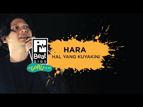 HARA - Hal Yang Aku Yakini (Live Performance) | Music Everywhere x iBeat Gigs