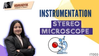 Stereo Microscope | Microscope | Education | Science | Physics | NFAT #science #education #studytips