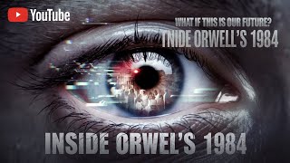 Big Brother is Watching: Unpacking Orwell's 1984