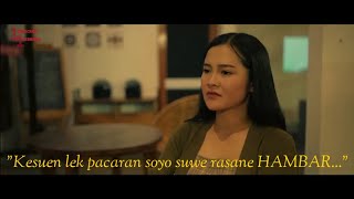 'Kesuen Leh Pacaran Soyo Suwe Rasane Hambar !!!' • KALIH WELASKU • Cuplikan Story • Denny Caknan
