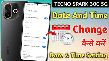 How to set Date and time in tecno spark 30c | tecno spark 30c 5g me Date and time kaise change kare