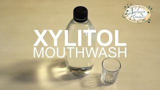 How to Make Xylitol Mouthwash in 3 Minutes