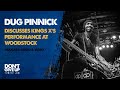 Dug Pinnick talks about Kings X performance at Woodstock