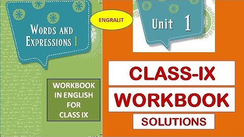 9th English Workbook | Unit-1 Solutions | Words and Expressions 1 | Engralit | 7799691771 | AP New