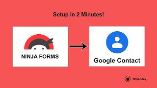 Ninja Forms to Google Contacts Integration in WordPress (Free Plugin) | Integrazo Automator