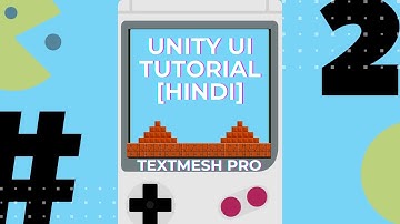 2. TextMesh Pro: Unity UI Tutorial For Beginners In Hindi | Learn Unity In Hindi