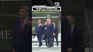 Trump & Xi tour White House helipad area; Trump praises Xi’s “great taste in granite”