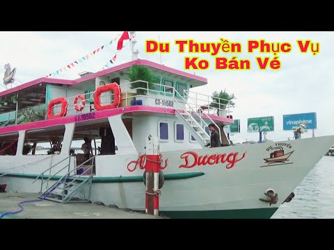 Video Rivew Du Thuyền,Phục Vụ Không Bán vé, Ninh Kiều Cần Thơ - youtube