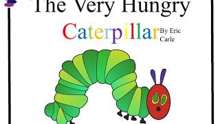 Story Time🕗: The Very Hungry Caterpillar 🐛 + Story Elements 🤚🏻