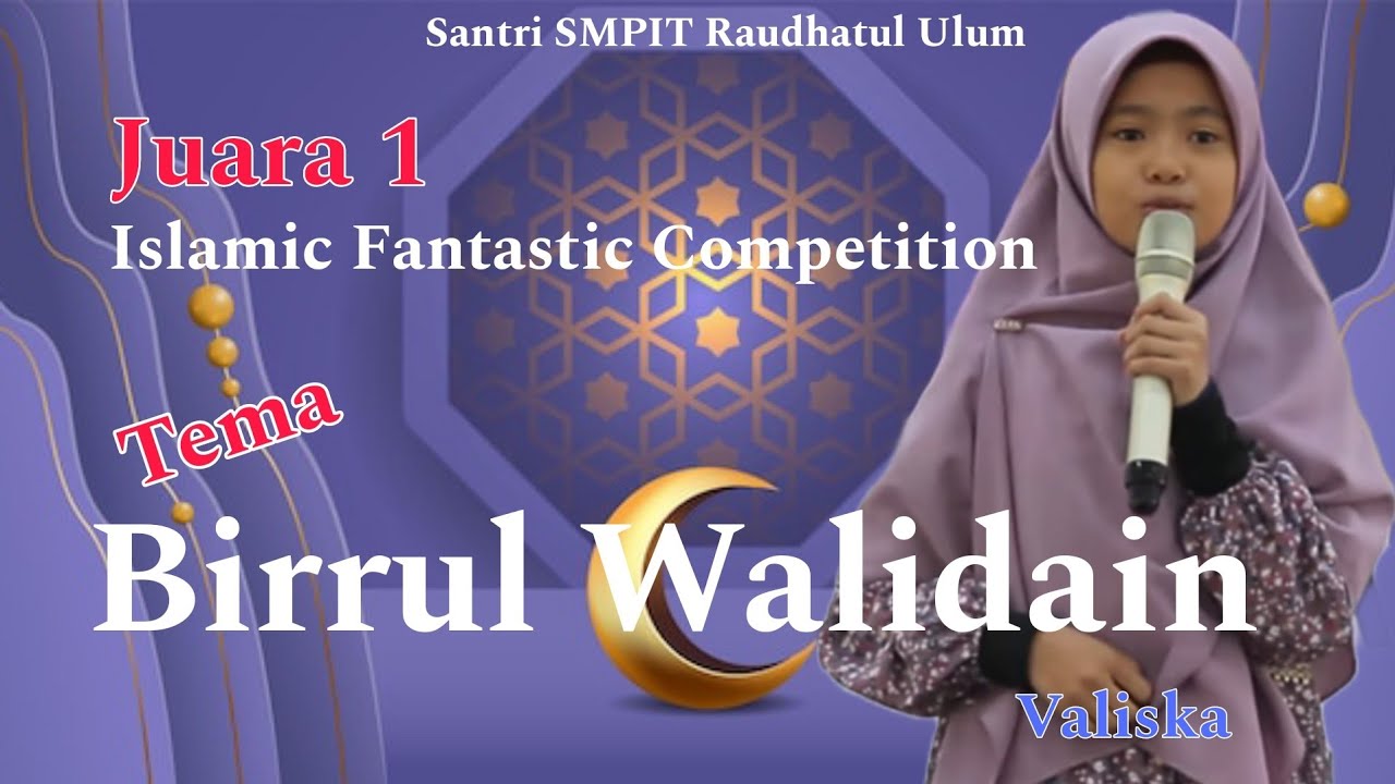 Berbakti Kepada Orang Tua | Juara 1 Ceramah Tingkat SMP Sesumatera Selatan