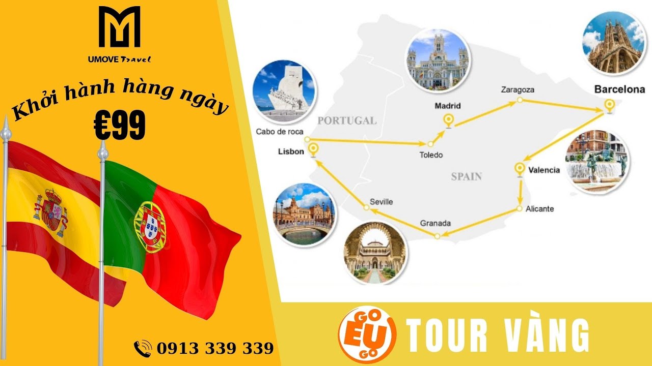 Tour GOEUGO Vàng: Tây Ban Nha - Bồ Đào Nha