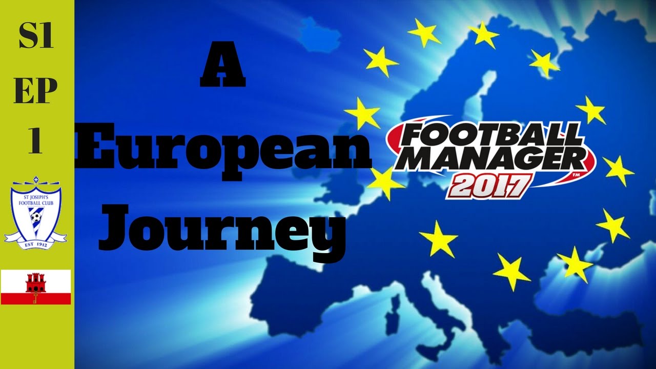FM17 A European Journey S1.EP1 First Club!