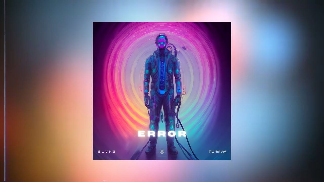 Regardez BLVXB - Error || بلاكبي - ايرور (Prod by RUHMVN) sur YouTube Regardez BLVXB - Error || بلاكبي - ايرور (Prod by RUHMVN) sur YouTube