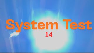 System Test 14 | BASEMENT SYSTEM