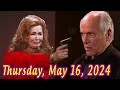 Days Of Our Lives Full Episode Thursday 5/16/2024, DOOL Spoilers Thursday, May 16