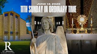 11th Sunday in Ordinary Time, June 14, 2026
