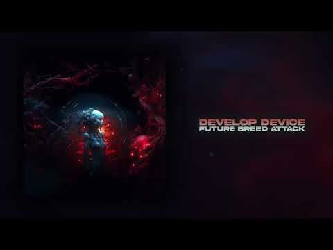 Future Breed Attack  -  Develop Device (CZ)