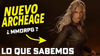 Nuevo ArcheAge Chronicles ¿es un MMORPG? - Todo lo que sabemos y gameplay