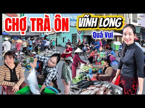 Lần Đầu Đi CHỢ TRÀ ÔN, VĨNH LONG, Bất Ngờ Phát Hiện Chợ Rất Lớn, Có Nhiều Món Ngon Và Bà Con Vui Vẽ