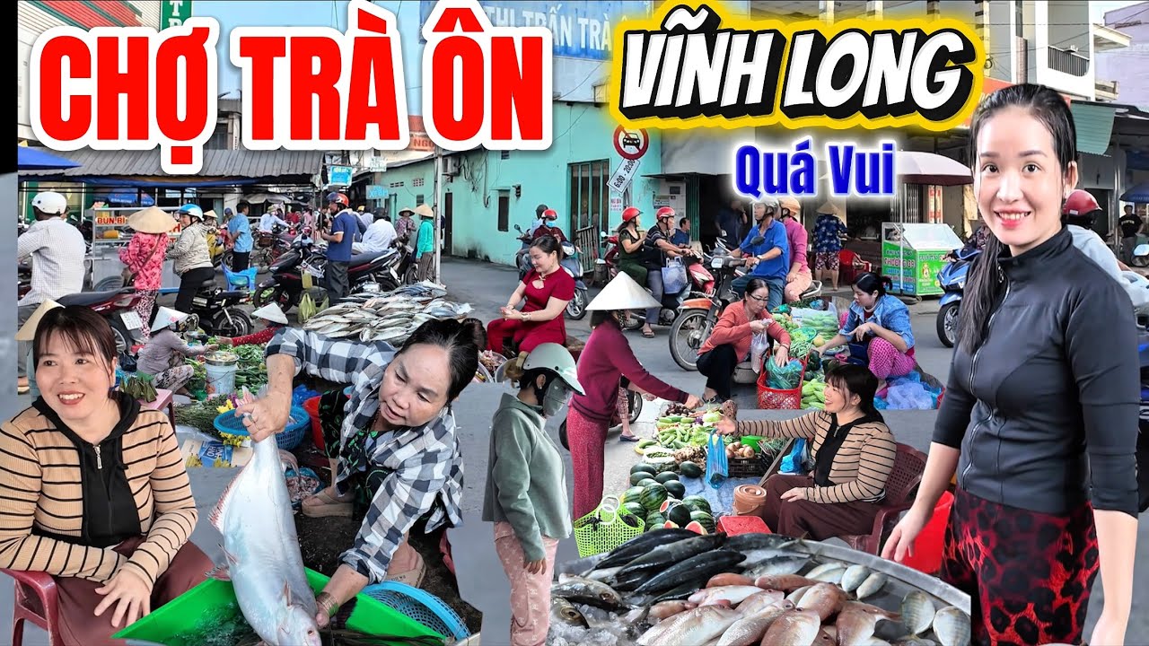Lần Đầu Đi CHỢ TRÀ ÔN, VĨNH LONG, Bất Ngờ Phát Hiện Chợ Rất Lớn, Có Nhiều Món Ngon Và Bà Con Vui Vẽ