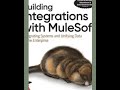 Building Integrations with MuleSoft