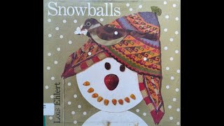 Snowballs - by Lois Ehlert