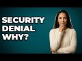 Why Was My Visa Denied For Security Reasons?
