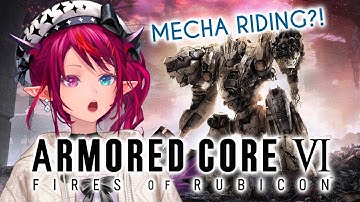【ARMORED CORE VI】The Mecha is Calling to Me
