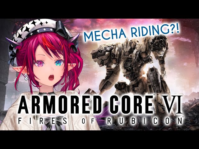 【ARMORED CORE VI】The Mecha is Calling to Meのサムネイル